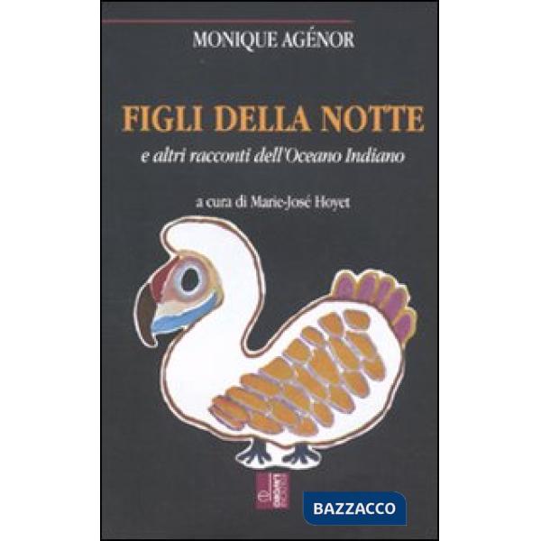 Figli della notte e altri racconti dell'Oceano Indiano