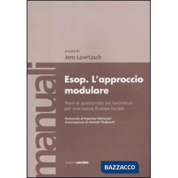 Esop. L'approccio modulare. Piani di azionariato dei lavoratori per una nuova Europa sociale