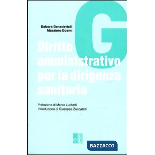 Diritto amministrativo per la dirigenza sanitaria
