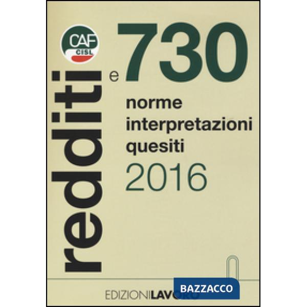 Redditi e 730. Norme interpretazioni quesiti