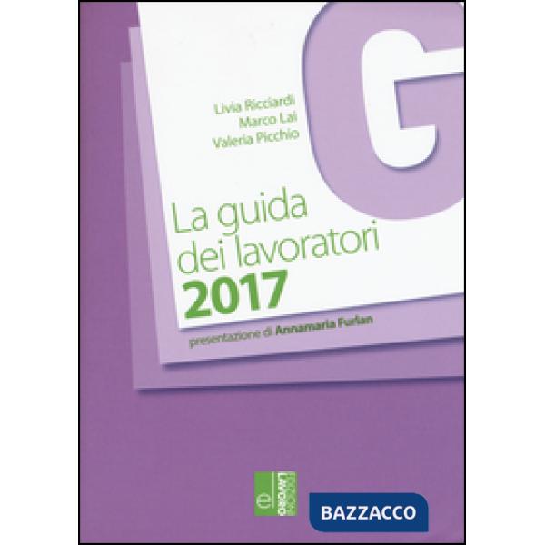 Guida dei lavoratori 2017 (La)