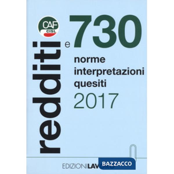 Redditi e 730. Norme interpretazioni quesiti