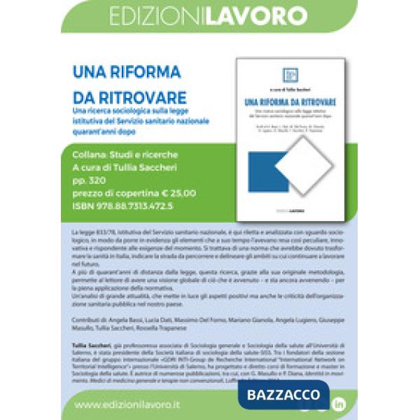 Riforma da ritrovare. Una ricerca sociologica sulla legge istitutiva del Servizio sanitario nazionale quarant'anni dopo (Una)