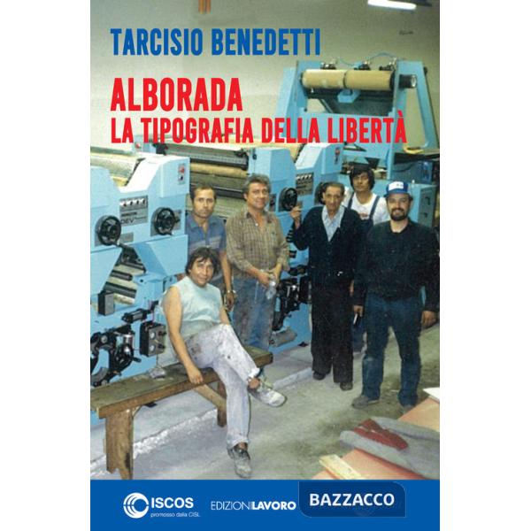 Alborada. La tipografia della libertà