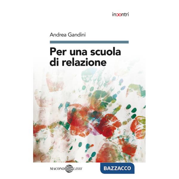 Per una scuola di relazione