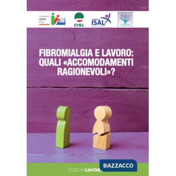 Fibromialgia e lavoro: quali «accomodamenti ragionevoli»?