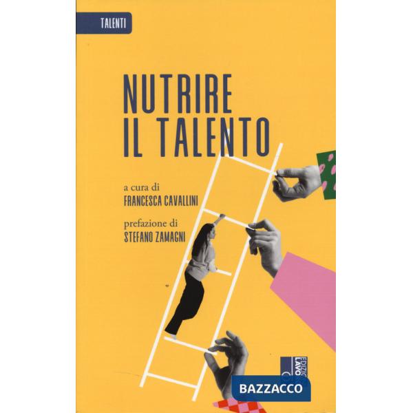 Nutrire il talento