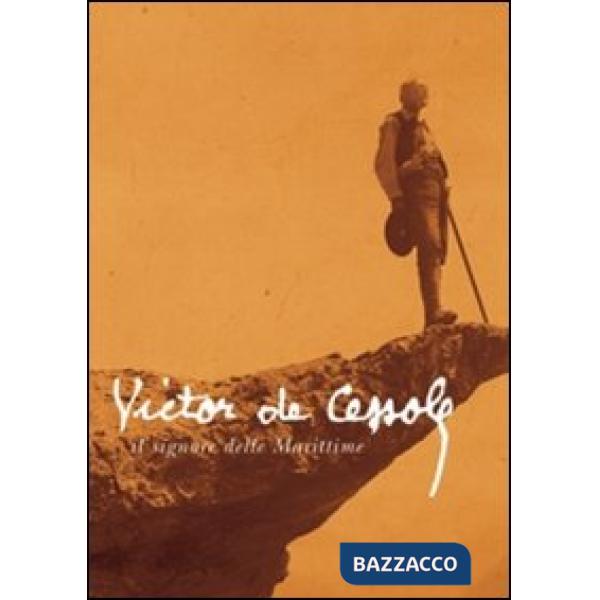 Victor de Cessole. Il signore delle marittime