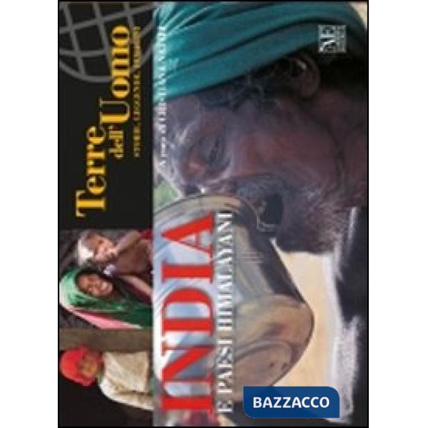 India e paesi himalayani. Ediz. illustrata