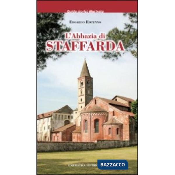 Abbazia di Staffarda. Ediz. illustrata (L')