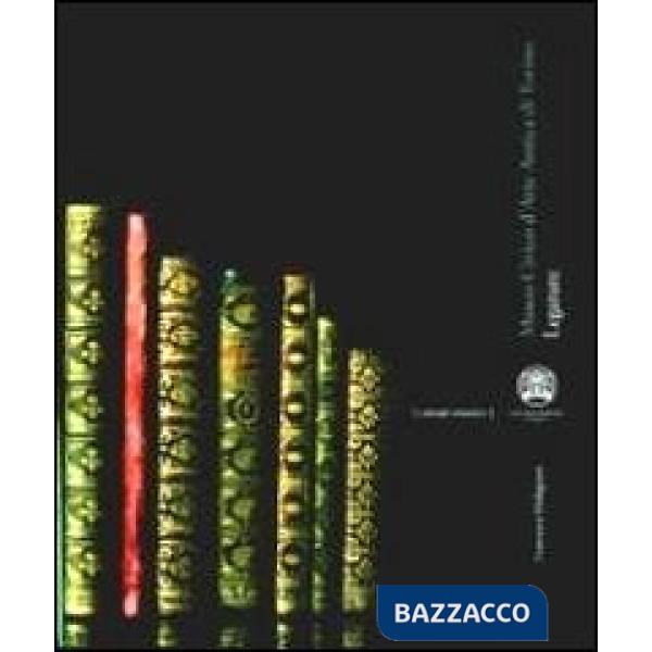 Legature. Collezioni del Museo civico d'arte antica di Torino