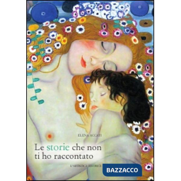 Storie che non ti ho raccontato (Le)