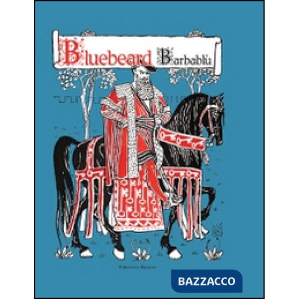 Bluebeard-Barbablù. Ediz. bilingue