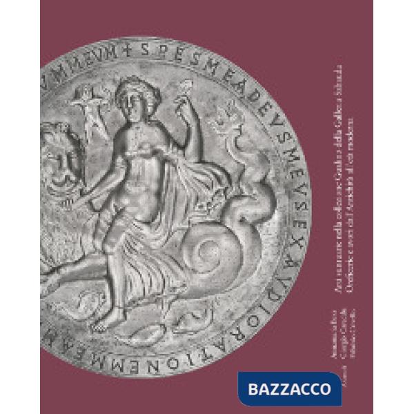 Arti suntuarie nella collezione Gualino della Galleria Sabauda. Oreficerie e avori dall'Antichità all'età moderna. Ediz. a color