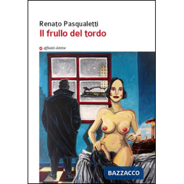 Frullo del tordo (Il)