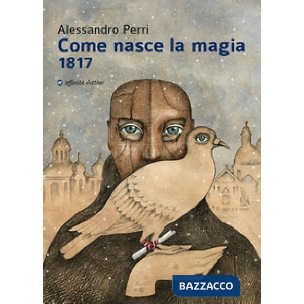 Come nasce la magia 1817