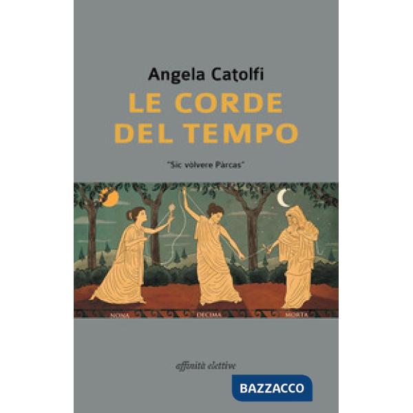 Corde del tempo (Le)