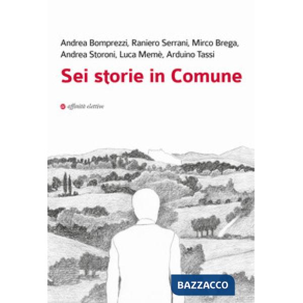Sei storie in Comune