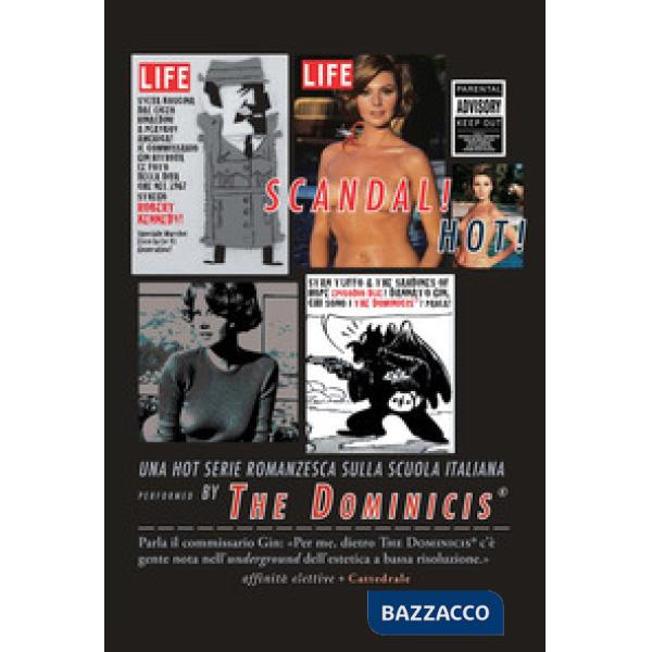 Stan Tuffo 2 & the sardines of hope. Più le avventure complete del commissario Gin. Romanzo in 2 episodi