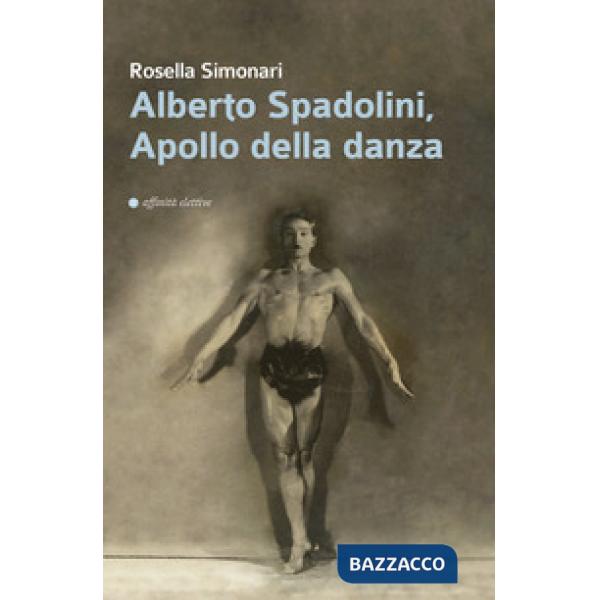 Alberto Spadolini, Apollo della danza