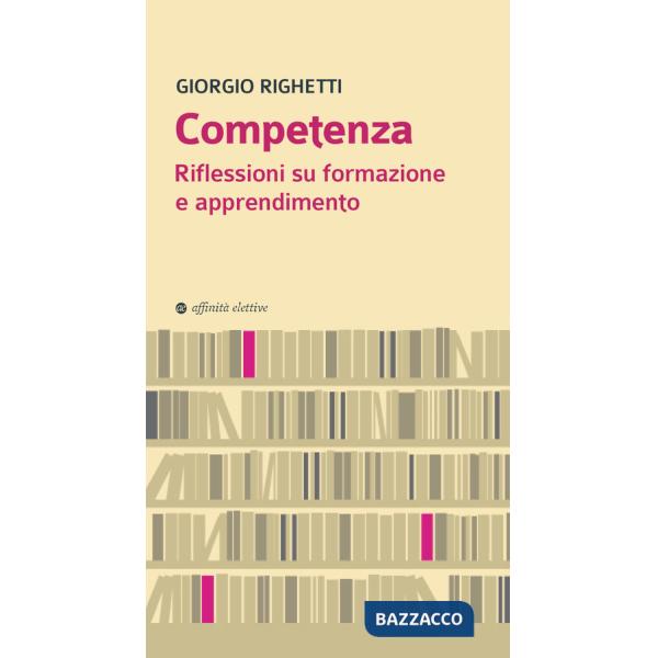 Competenza. Riflessioni su formazione e apprendimento