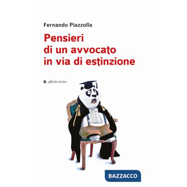 Pensieri di un avvocato in via di estinzione