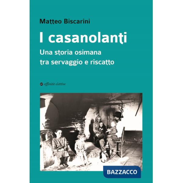 Casanolanti. Una storia osimana tra servaggio e riscatto (I)