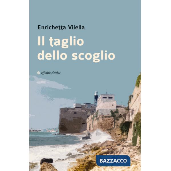 Taglio dello scoglio (Il)