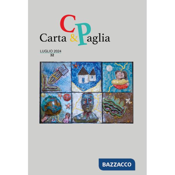 Carta & Paglia. Vol. 32