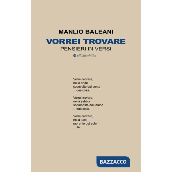 Vorrei trovare. Pensieri in versi