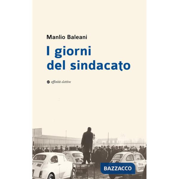 Giorni del sindacato. In appendice documenti inediti della prima Segretaria Unione Sindacale Provinciale di Ancona (I)
