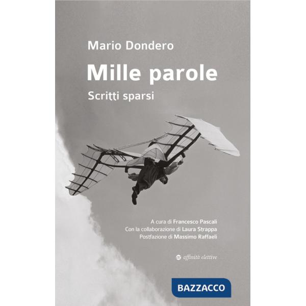 Mille parole. Scritti sparsi