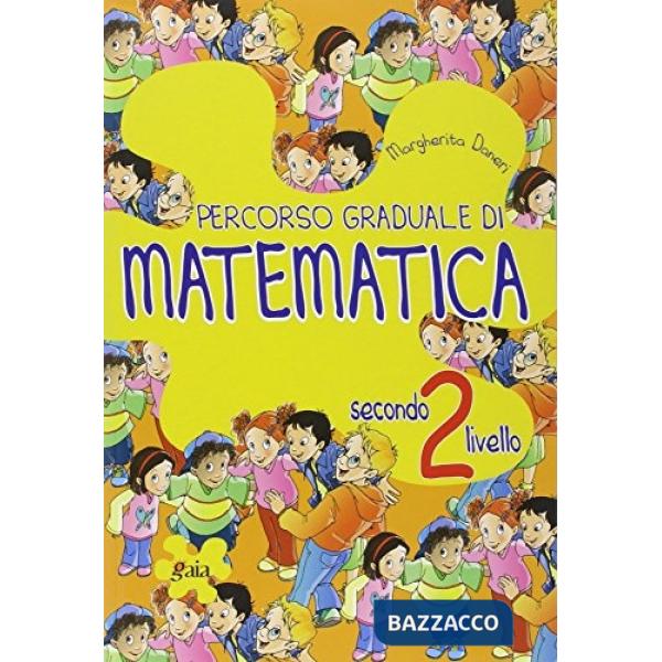 PERCORSO GRADUALE DI MATEMATICA 2 LIVELLO