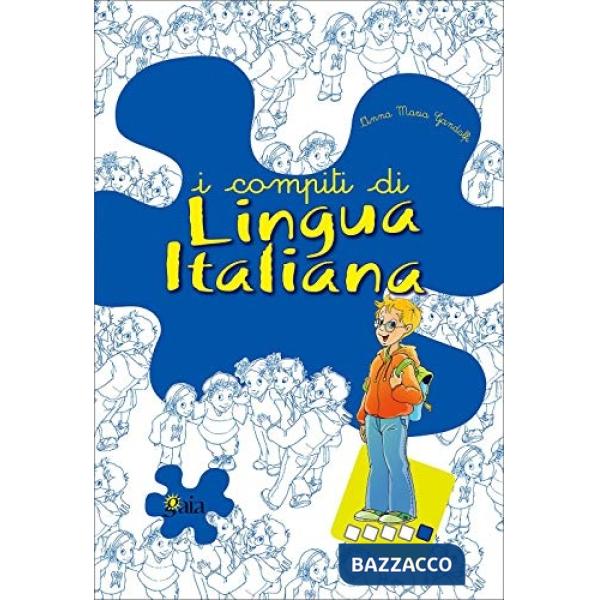 COMPITI DI LINGUA ITALIANA PER POTENZIARE