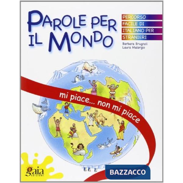 PAROLE PER MONDO MI PIACE NON PIACE