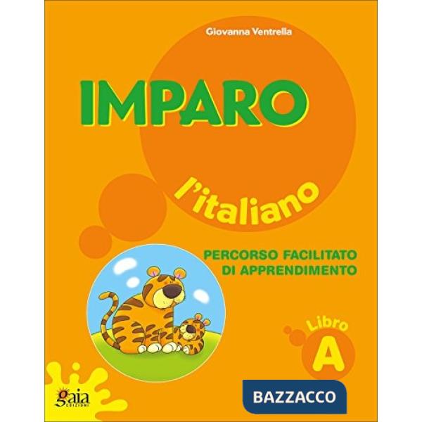 IMPARO L'ITALIANO VOL. A
