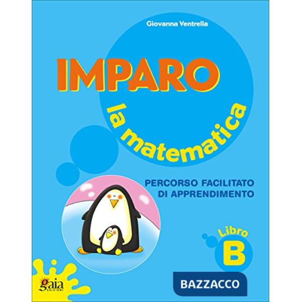 IMPARO LA MATEMATICA VOL. B