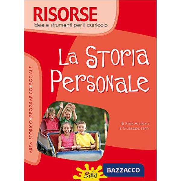 RISORSE LA STORIA PERSONALE