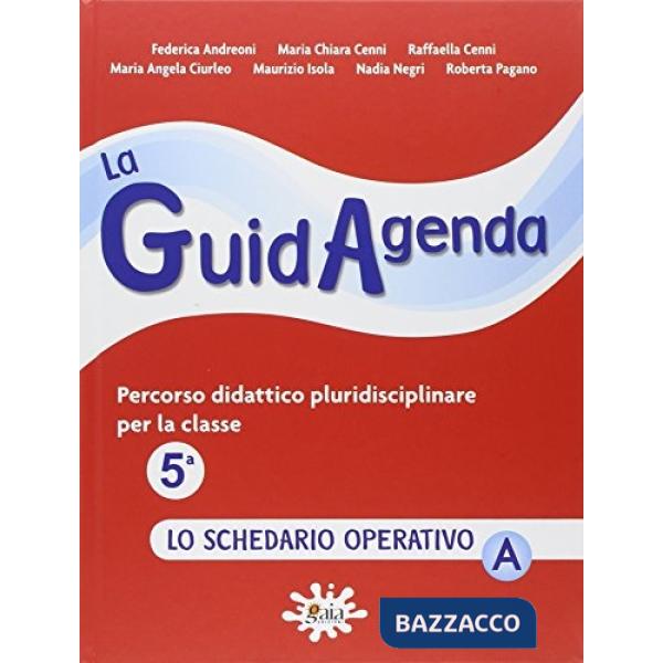 GUIDAGENDA CL. 5 SCHEDARIO A