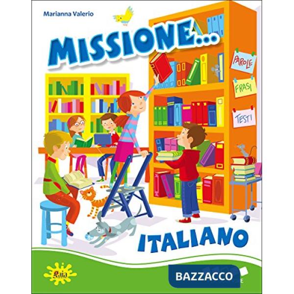 MISSIONE ITALIANO PER SCOPRIRE