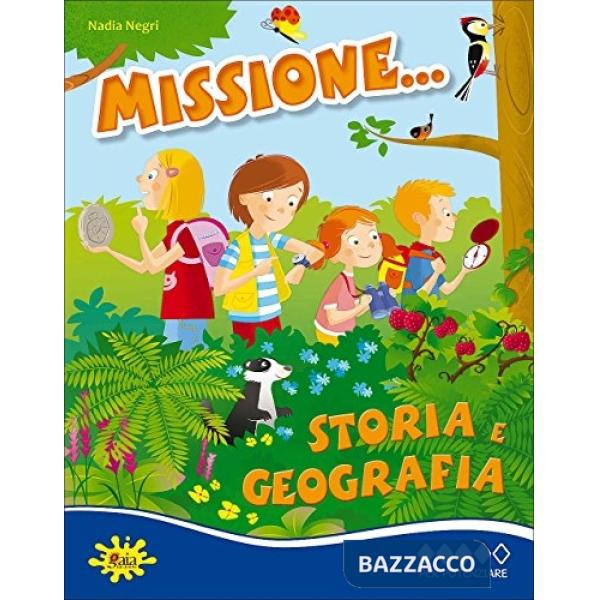 MISSIONE... STORIA E GEOGRAFIA PER POTENZIARE
