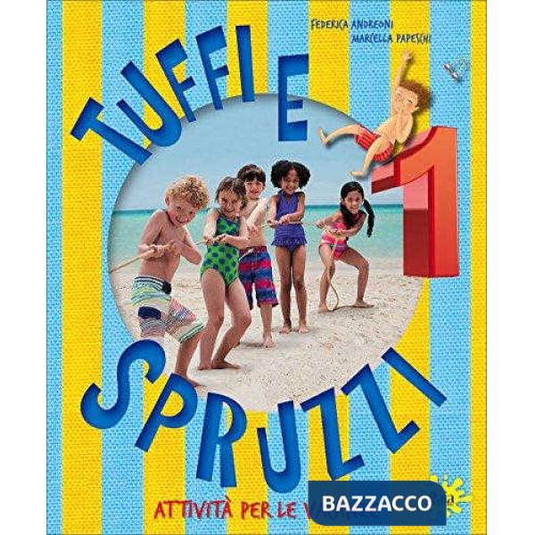 TUFFI E SPRUZZI 1