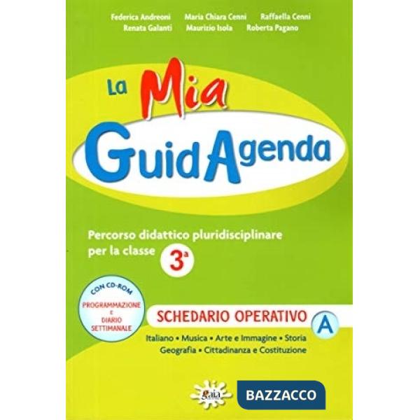 LA MIA GUIDAGENDA 3 VOL. A