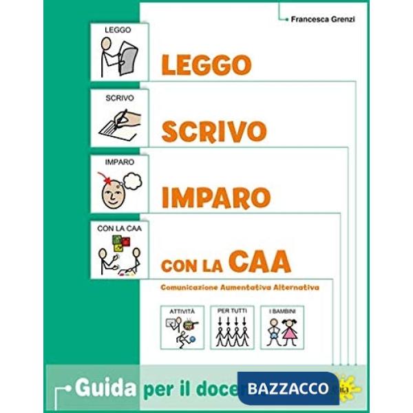 LEGGO, SCRIVO, IMPARO CON LA CAA GUIDA + QUAD