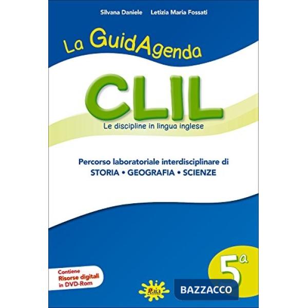LA GUIDAGENDA CLIL CL. 5 CON CD-ROM