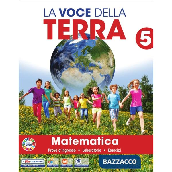 LA VOCE DELLA TERRA CL. 5 MATEMATICO-SCIENTIFICA