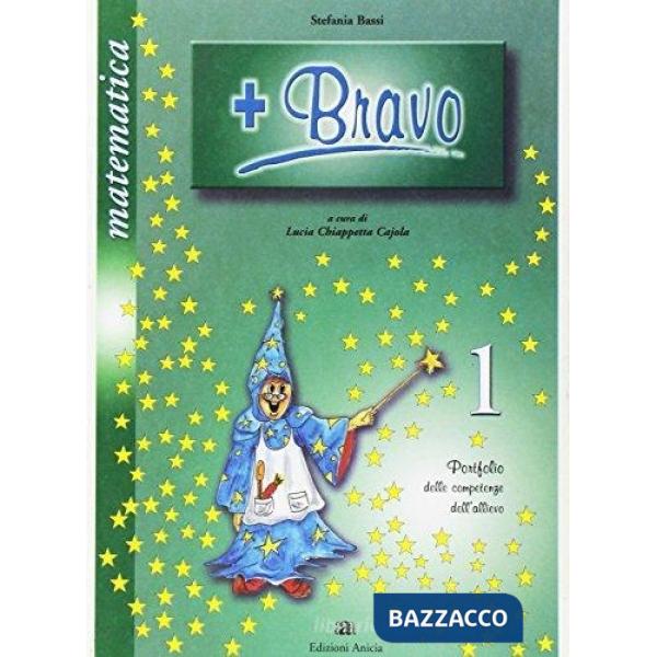 Più bravo. Per la Scuola elementare. Vol. 1: Matematica