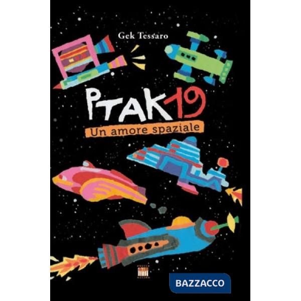 Ptak19. Un amore spaziale