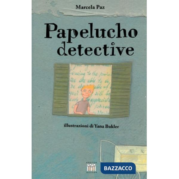 Papelucho detective