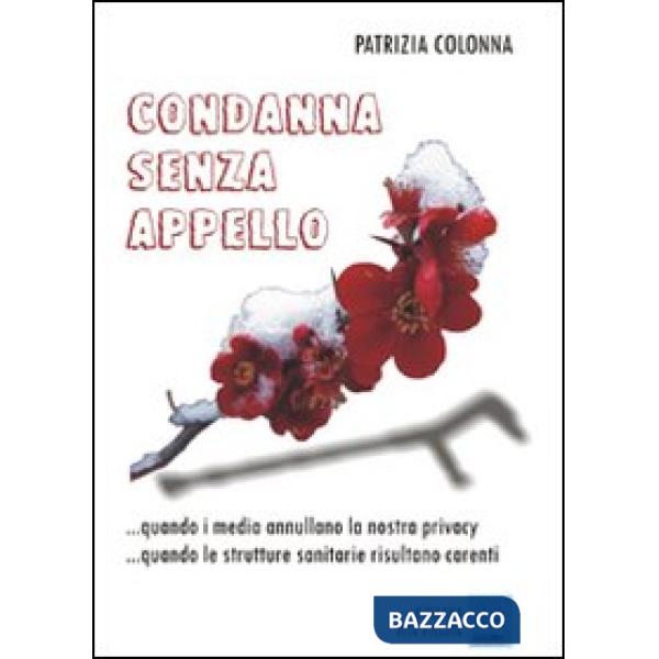 Condanna senza appello. Quando i media annullano la nostra privacy